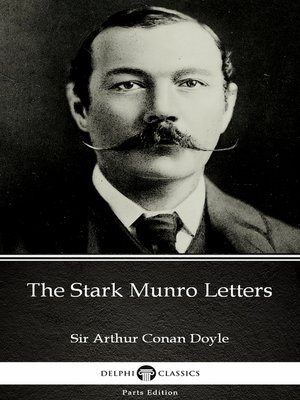 cover image of The Stark Munro Letters by Sir Arthur Conan Doyle (Illustrated)